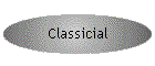 Classicial