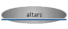 altars