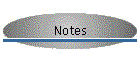 Notes
